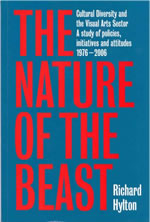 The Nature of the Beast: Cultural Diversity and the Visual Arts Sector