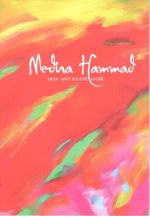 ‘Unfinished Business: The Work of Medina Hammad’ 
